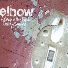 Elbow : Asleep In The Back (Single)